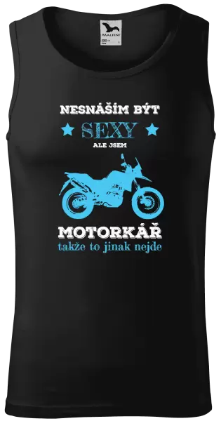 Pánské tílko Nesnáším být sexy, ale jsem motorkář