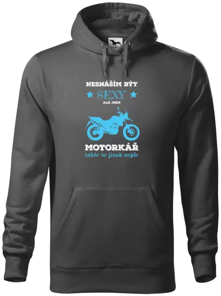Pánská mikina Nesnáším být sexy, ale jsem motorkář