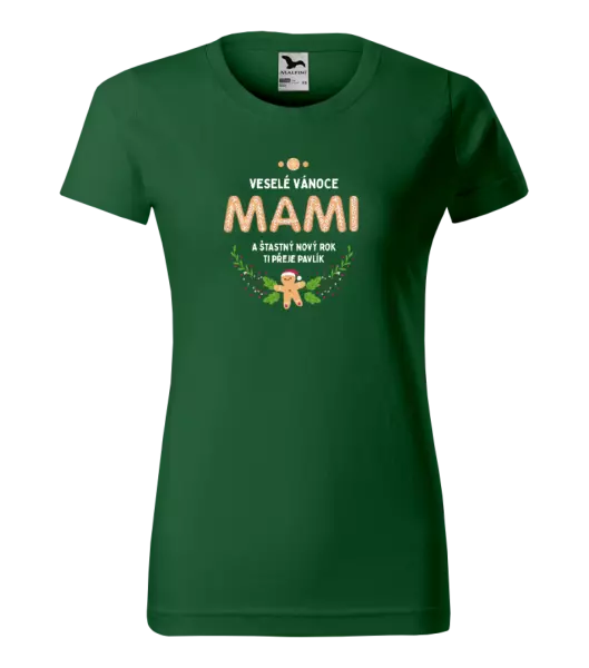 Dámské vánoční tričko Veselé Vánoce mami, perníček