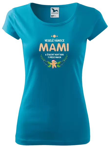 Dámské vánoční tričko Veselé Vánoce mami, perníček