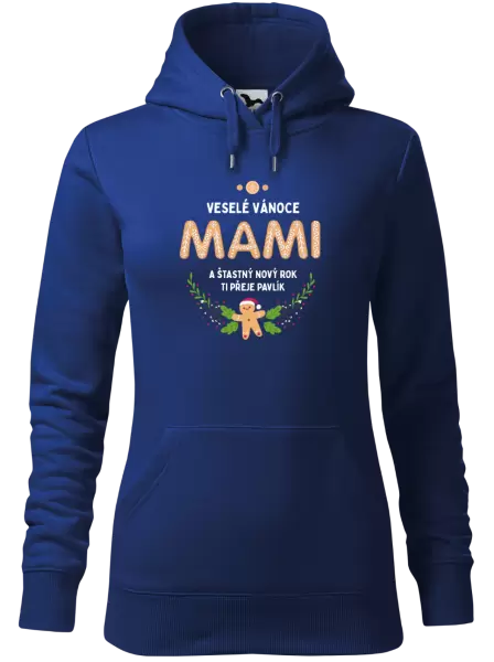 Dámská vánoční mikina Veselé Vánoce mami, perníček