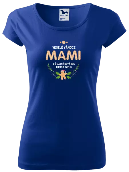 Dámské vánoční tričko Veselé Vánoce mami, perníček