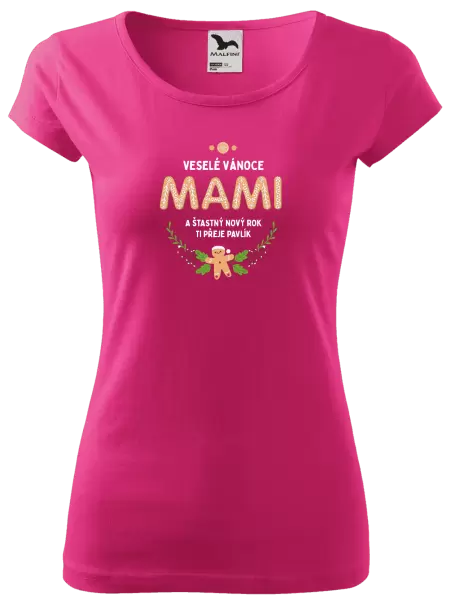 Dámské vánoční tričko Veselé Vánoce mami, perníček