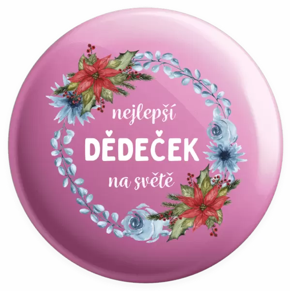 Placka Nejlepší dědeček na světě, věneček