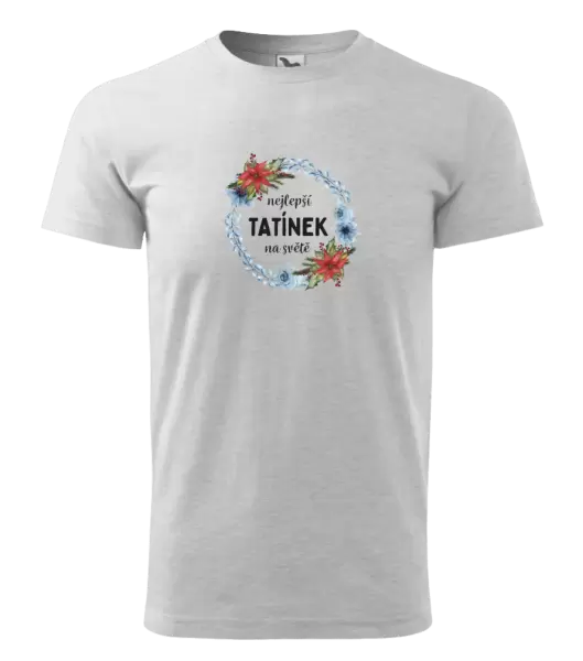 Pánské tričko Nejlepší tatínek na světě, věneček