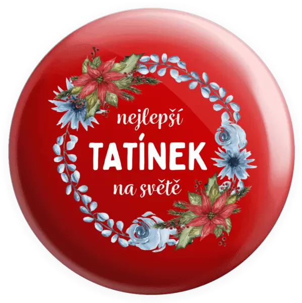 Placka Nejlepší tatínek na světě, věneček