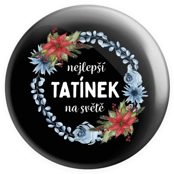 Placka Nejlepší tatínek na světě, věneček