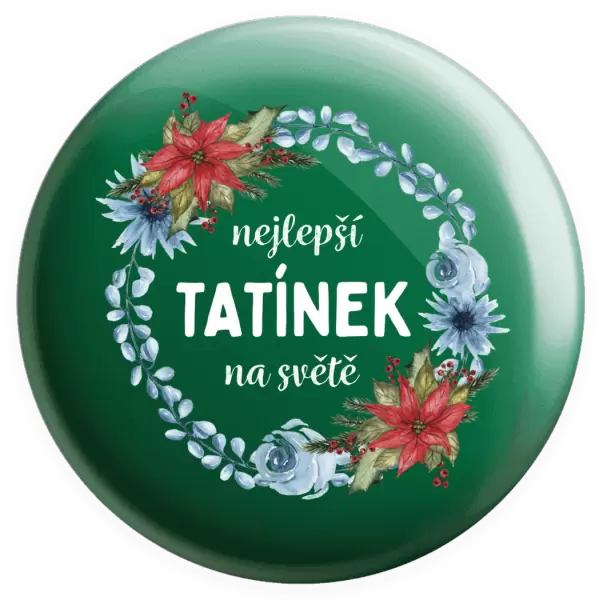 Placka Nejlepší tatínek na světě, věneček