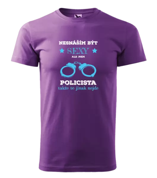Pánské tričko Nesnáším být sexy, ale jsem policista