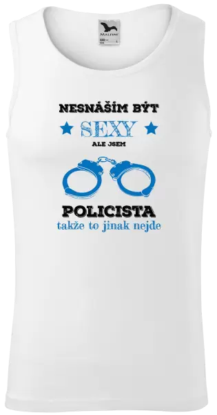 Pánské tílko Nesnáším být sexy, ale jsem policista