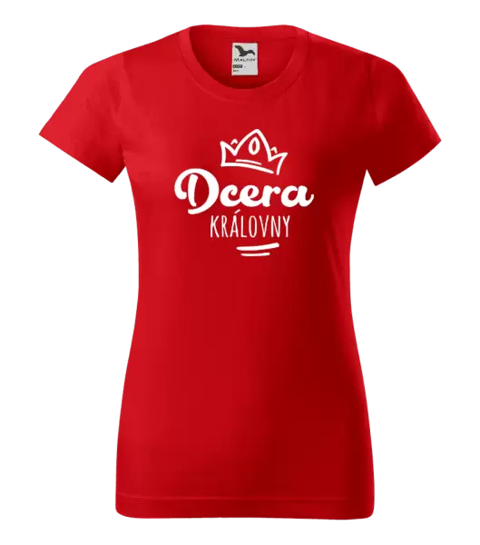 Dámské tričko Dcera královny
