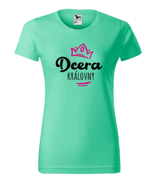 Dámské tričko Dcera královny