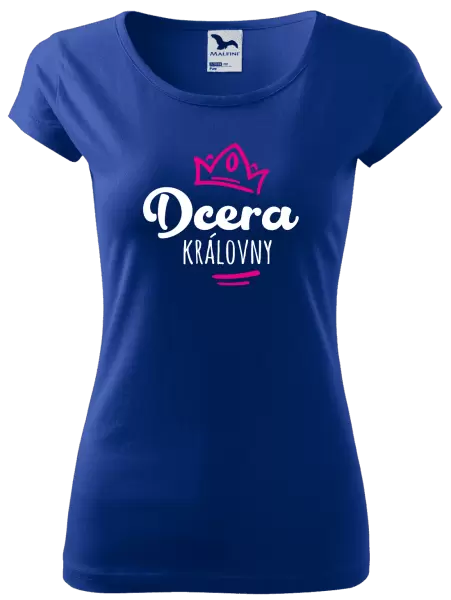 Dámské tričko Dcera královny