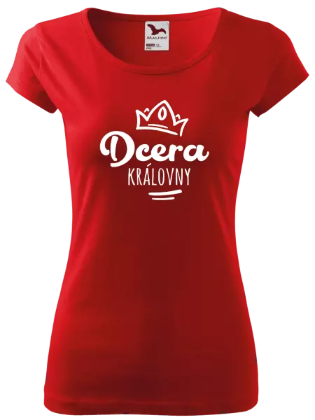Dámské tričko Dcera královny