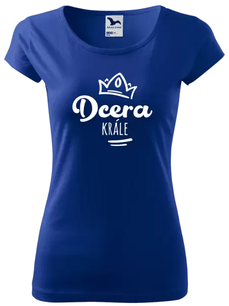 Dámské tričko Dcera krále
