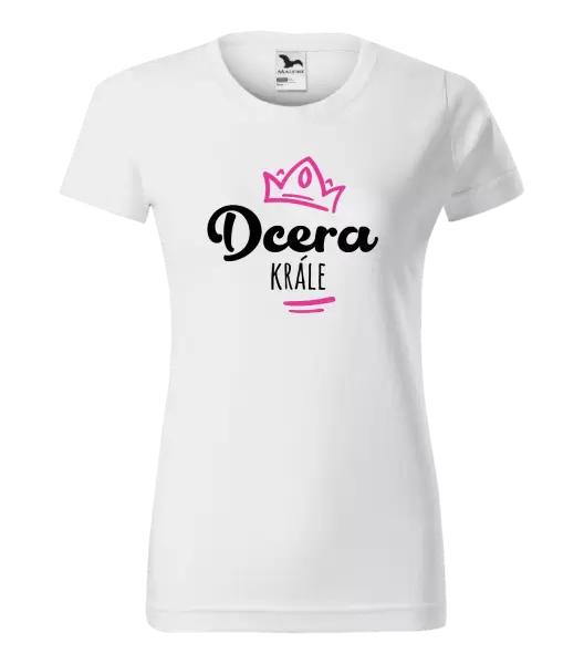Dámské tričko Dcera krále