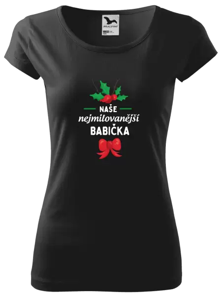 Dámské tričko Nejmilovanější babička