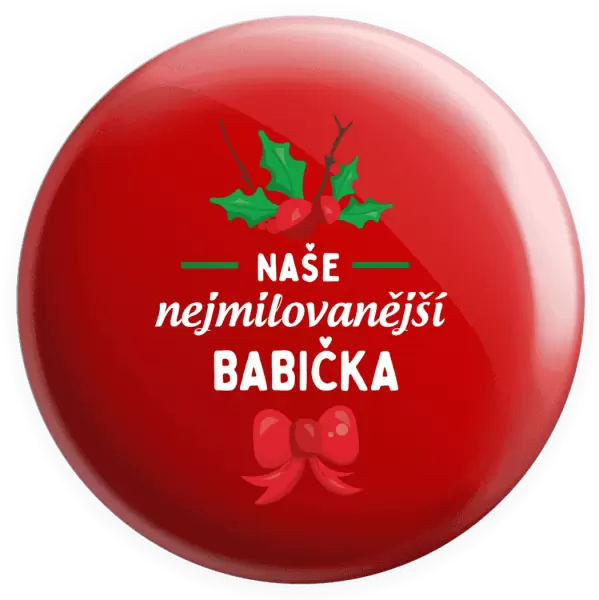 Placka Nejmilovanější babička