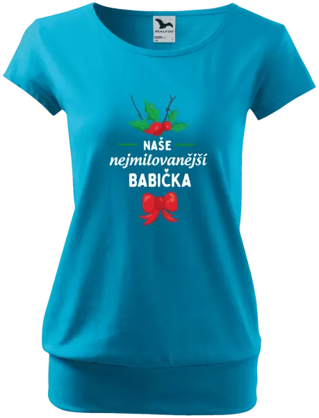 Dámské tričko Nejmilovanější babička