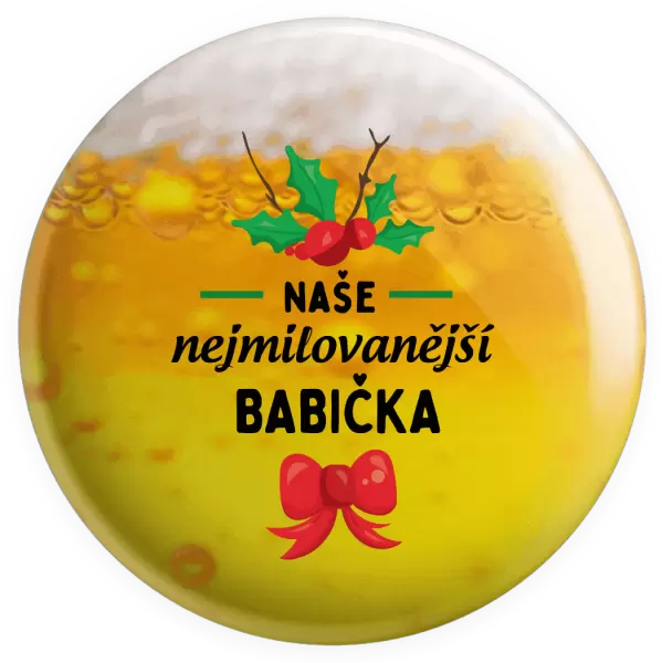 Placka Nejmilovanější babička