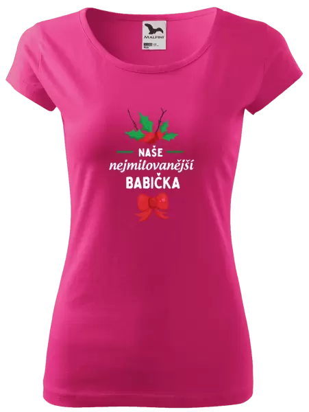 Dámské tričko Nejmilovanější babička