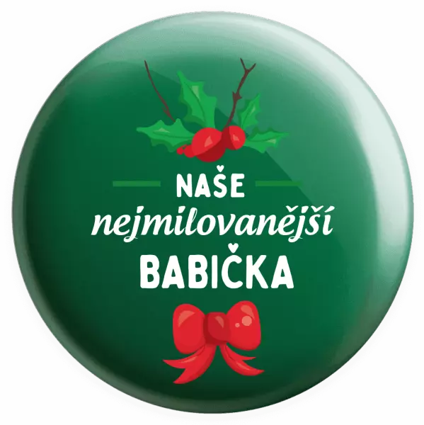 Placka Nejmilovanější babička