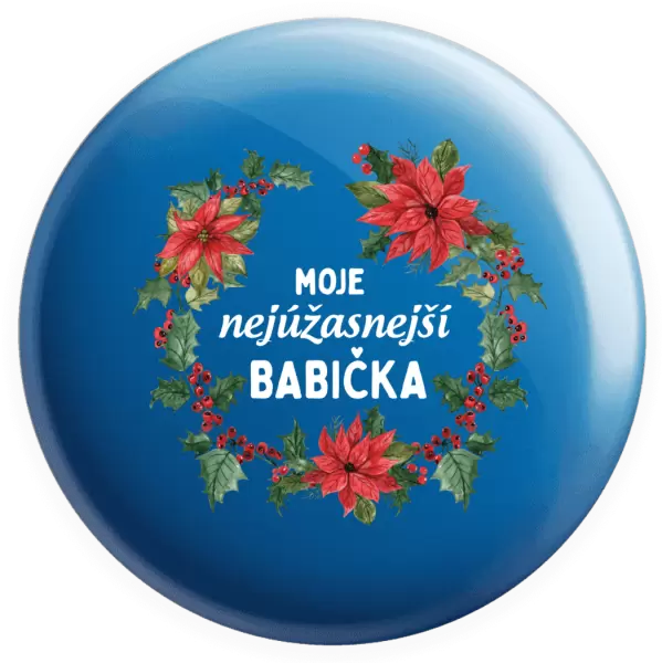 Placka Nejúžasnější babička