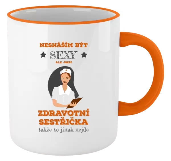 Hrnek Nesnáším být sexy, ale jsem zdravotní sestřička