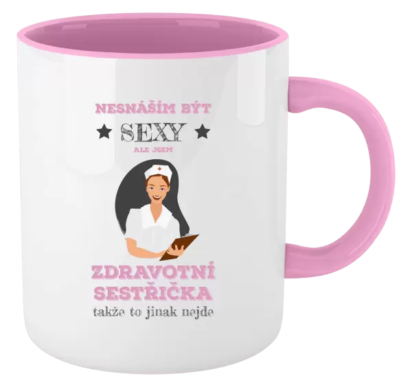 Hrnek Nesnáším být sexy, ale jsem zdravotní sestřička