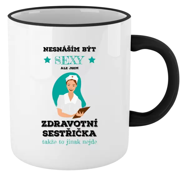 Hrnek Nesnáším být sexy, ale jsem zdravotní sestřička