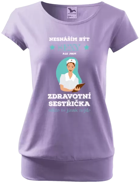 Dámské tričko Nesnáším být sexy, ale jsem zdravotní sestřička