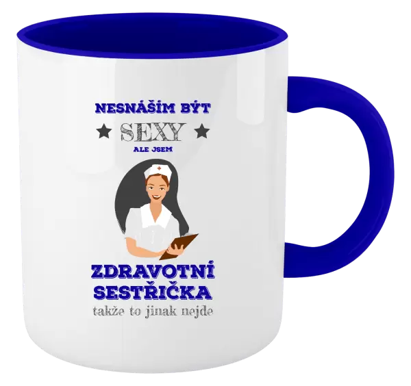 Hrnek Nesnáším být sexy, ale jsem zdravotní sestřička