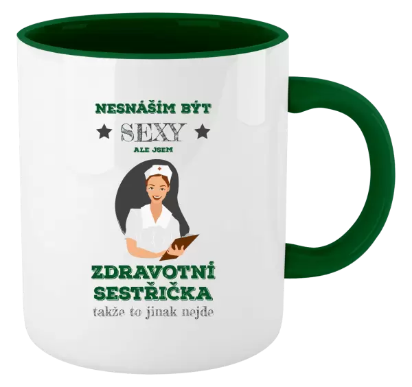 Hrnek Nesnáším být sexy, ale jsem zdravotní sestřička