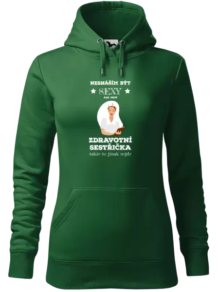 Dámská mikina Nesnáším být sexy, ale jsem zdravotní sestřička