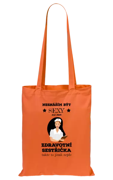 Látková taška Nesnáším být sexy, ale jsem zdravotní sestřička