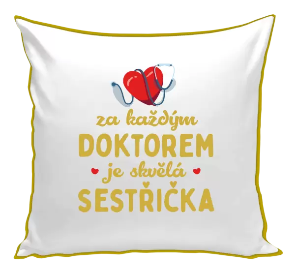 Polštář Za každým doktorem je skvělá sestřička