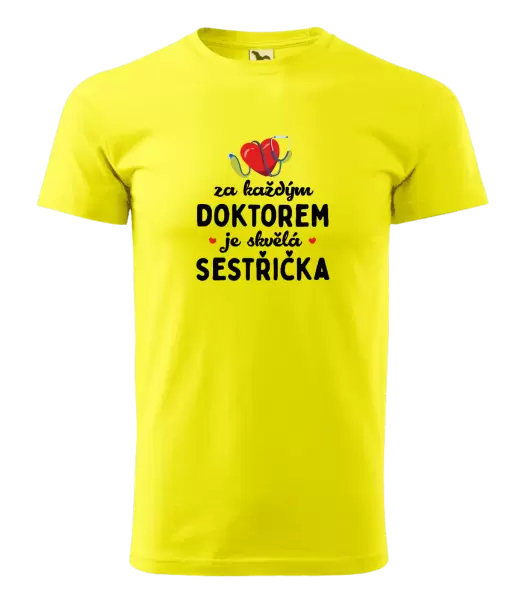 Pánské tričko Za každým doktorem je skvělá sestřička