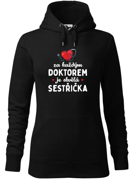 Dámská mikina Za každým doktorem je skvělá sestřička