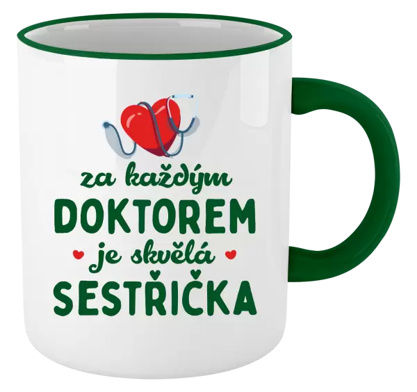 Hrnek Za každým doktorem je skvělá sestřička