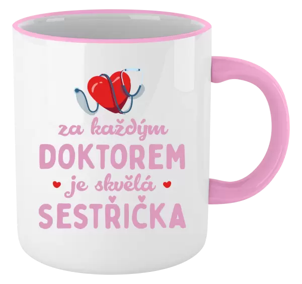 Hrnek Za každým doktorem je skvělá sestřička