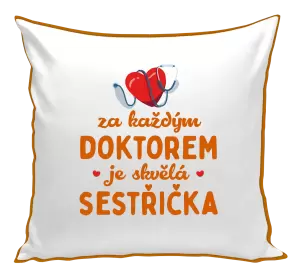 Polštář Za každým doktorem je skvělá sestřička
