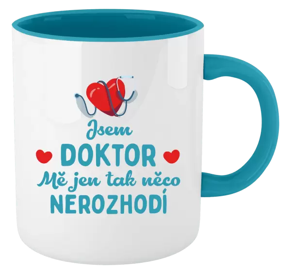 Hrnek Jsem doktor. Mě jen tak něco nerozhodí
