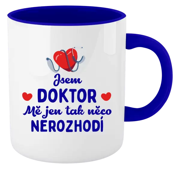 Hrnek Jsem doktor. Mě jen tak něco nerozhodí