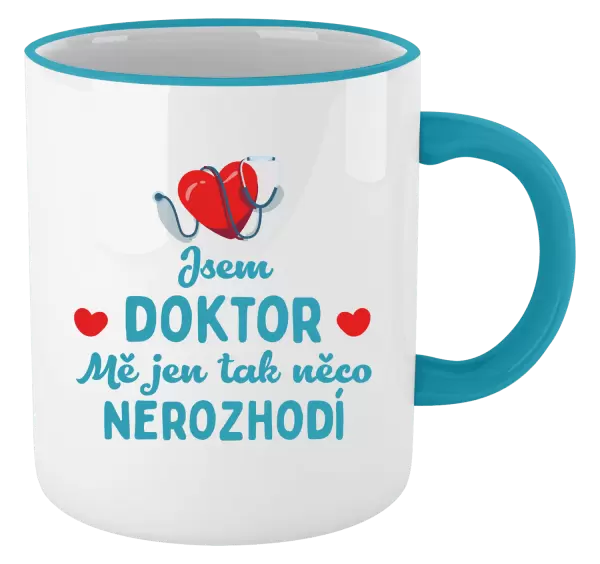 Hrnek Jsem doktor. Mě jen tak něco nerozhodí