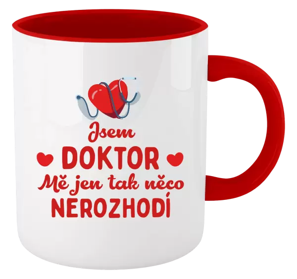 Hrnek Jsem doktor. Mě jen tak něco nerozhodí