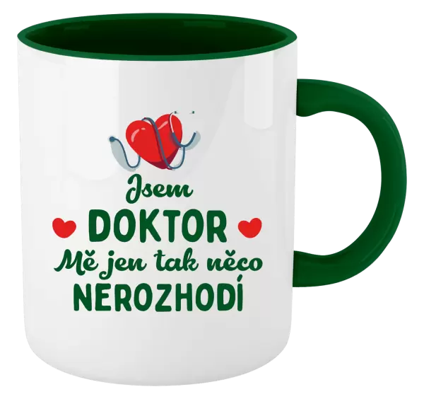 Hrnek Jsem doktor. Mě jen tak něco nerozhodí