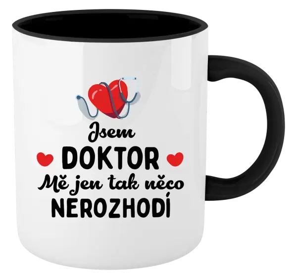 Hrnek Jsem doktor. Mě jen tak něco nerozhodí