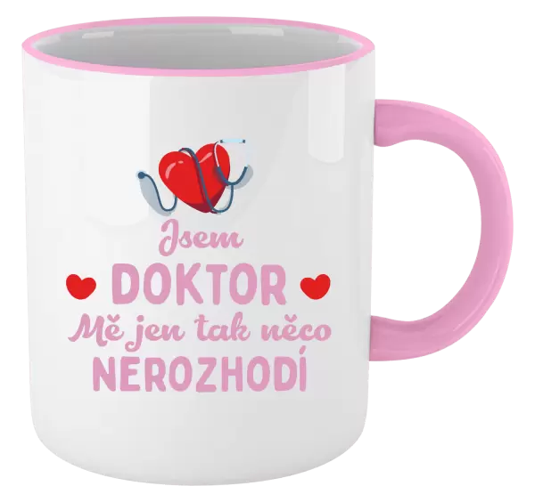 Hrnek Jsem doktor. Mě jen tak něco nerozhodí