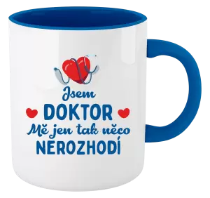 Hrnek Jsem doktor. Mě jen tak něco nerozhodí