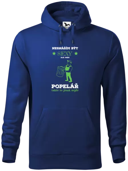 Pánská mikina Nesnáším být sexy, ale jsem popelář